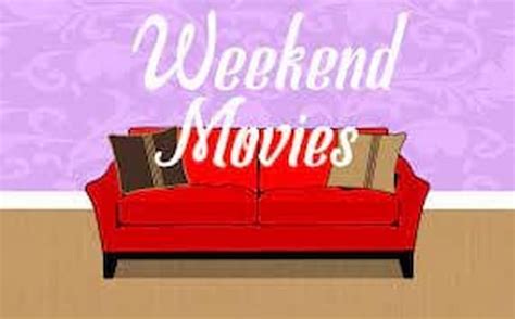 movieshd long weekend|Movies To Watch With Your Loved Ones This Long Weekend.